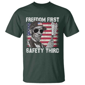 Lincoln 4th Of July T Shirt Abe Freedom First Safety Third American Flag TS10 Dark Forest Green Print Your Wear