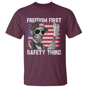 Lincoln 4th Of July T Shirt Abe Freedom First Safety Third American Flag TS10 Maroon Print Your Wear
