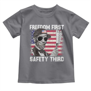 Lincoln 4th Of July Toddler T Shirt Abe Freedom First Safety Third American Flag TS10 Charcoal Print Your Wear