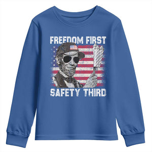 Lincoln 4th Of July Youth Sweatshirt Abe Freedom First Safety Third American Flag TS10 Royal Blue Print Your Wear