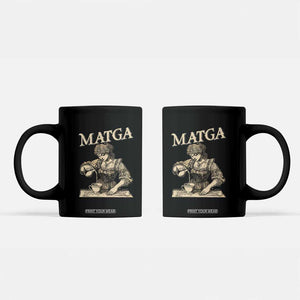 MATGA Make Aqua Tofana Great Again Coffee Mug Funny Feminist Retro Vintage TS02 Black Print Your Wear