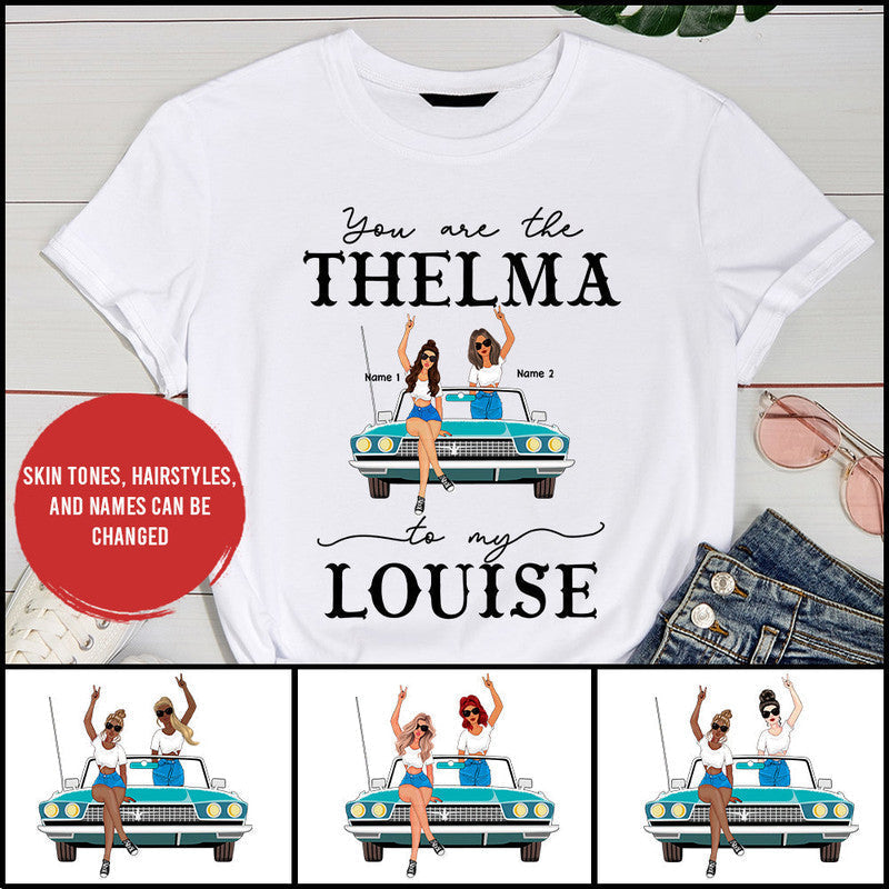Custom Jeep Shirt You Are The Thelma To My Louise NO.2 CTM Custom - Printyourwear