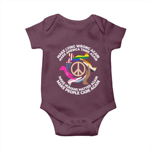 Make Lying Wrong Again Make America Think Again Baby Onesie Humans Rights Hand Peace TS11 Maroon Print Your Wear