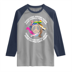 Make Lying Wrong Again Make America Think Again Raglan Shirt Humans Rights Hand Peace TS11 Sport Gray Navy Print Your Wear