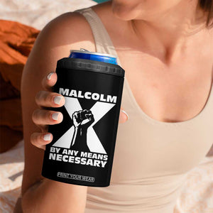 Malcolm X Power Fist 4 in 1 Can Cooler Tumbler Civil Rights Leader Pride Bold Statement TS02 Print Your Wear