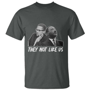 Malcolm X and MLK T Shirt They Not Like Us TS02 Dark Heather Print Your Wear