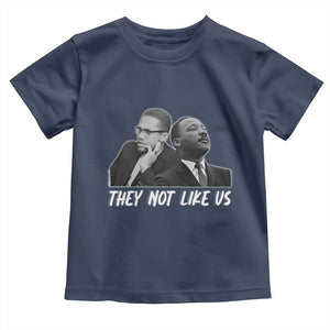 Malcolm X and MLK Toddler T Shirt They Not Like Us TS02 Navy Print Your Wear