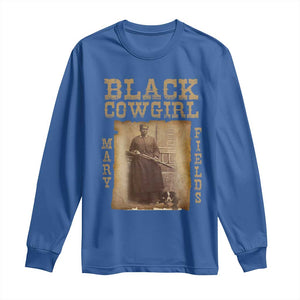 Mary Fields Long Sleeve Shirt Black Cowgirl Pioneer Western Legend Vintage TS02 Royal Blue Print Your Wear