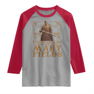 Mary Fields Raglan Shirt Stagecoach Mary Trailblazing Legend Black Cowgirl Pioneer TS11 Sport Gray Red Print Your Wear
