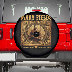 Mary Fields Spare Tire Cover Stagecoach Mary Trailblazing Legend Black Cowgirl TS11 Black Print Your Wear