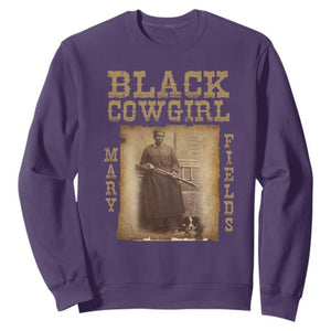 Mary Fields Sweatshirt Black Cowgirl Pioneer Western Legend Vintage TS02 Purple Print Your Wear