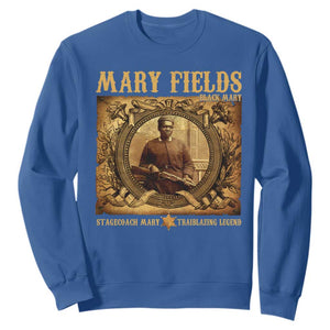 Mary Fields Sweatshirt Stagecoach Mary Trailblazing Legend Black Cowgirl TS11 Royal Blue Print Your Wear