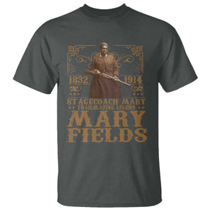 Mary Fields T Shirt Stagecoach Mary Trailblazing Legend Black Cowgirl Pioneer TS11 Dark Heather Print Your Wear
