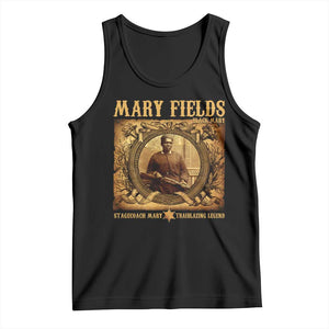 Mary Fields Tank Top Stagecoach Mary Trailblazing Legend Black Cowgirl TS11 Black Print Your Wear