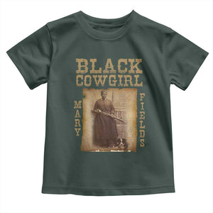 Mary Fields Toddler T Shirt Black Cowgirl Pioneer Western Legend Vintage TS02 Dark Forest Green Print Your Wear
