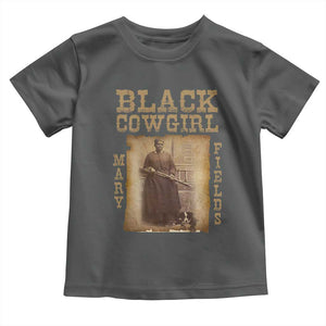 Mary Fields Toddler T Shirt Black Cowgirl Pioneer Western Legend Vintage TS02 Dark Heather Print Your Wear