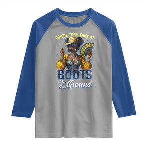 Melanin Cowgirls Linedance Raglan Shirt Where Them Fans At Boots On Da Ground TS02 Sport Gray Royal Print Your Wear