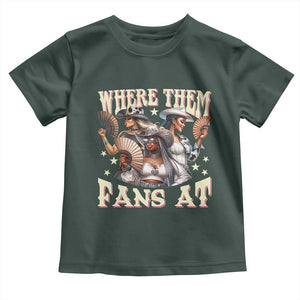 Melanin Cowgirls Toddler T Shirt Where Them Fans At Country Life Women Girls TS02 Dark Forest Green Print Your Wear