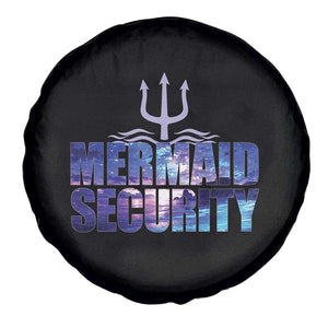 Mermaid Security Spare Tire Cover Funny Mermaid Family Squad TS10 Print Your Wear