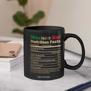 Mexican Dad Coffee Mug Regalo Para Papa Nutrition Facts TS10 Print Your Wear