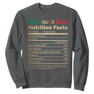 Mexican Dad Sweatshirt Regalo Para Papa Nutrition Facts TS10 Dark Heather Print Your Wear