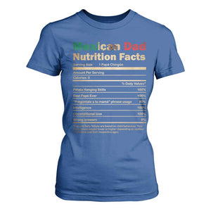 Mexican Dad T Shirt For Women Regalo Para Papa Nutrition Facts TS10 Royal Blue Print Your Wear