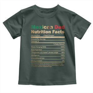Mexican Dad Toddler T Shirt Regalo Para Papa Nutrition Facts TS10 Dark Forest Green Print Your Wear