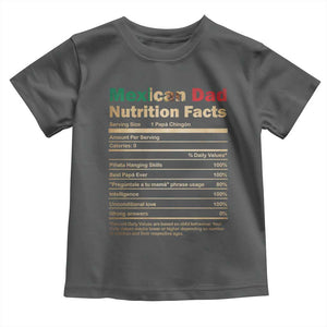 Mexican Dad Toddler T Shirt Regalo Para Papa Nutrition Facts TS10 Dark Heather Print Your Wear
