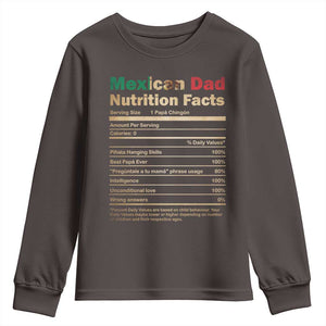 Mexican Dad Youth Sweatshirt Regalo Para Papa Nutrition Facts TS10 Dark Chocolate Print Your Wear