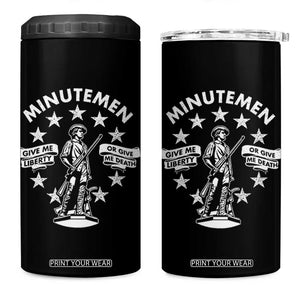 Minutemen Give Me Liberty Or Give Me Death 4 in 1 Can Cooler Tumbler US History TS11 One Size: 16 oz Black Print Your Wear