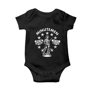 Minutemen Give Me Liberty Or Give Me Death Baby Onesie US History TS11 Black Print Your Wear