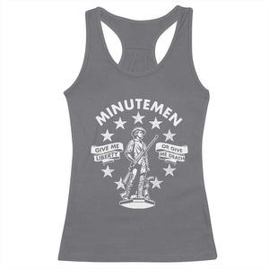 Minutemen Give Me Liberty Or Give Me Death Racerback Tank Top US History TS11 Charcoal Print Your Wear