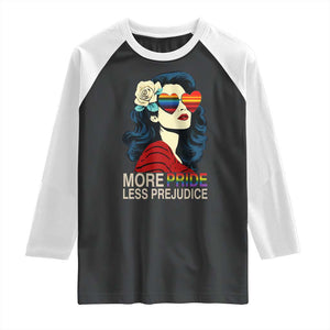 More Pride Less Prejudice Raglan Shirt Retro Pride Month LGBTQ Feminist TS02 Black White Print Your Wear