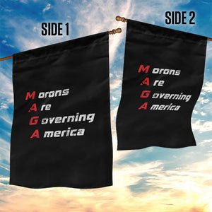 Morons Are Governing America Garden Flag TS10 Print Your Wear