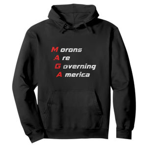 Morons Are Governing America Hoodie TS10 Black Print Your Wear