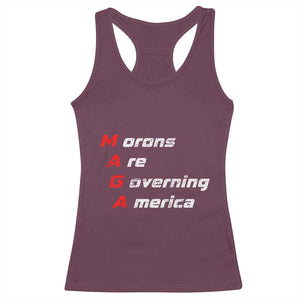 Morons Are Governing America Racerback Tank Top TS10 Maroon Print Your Wear
