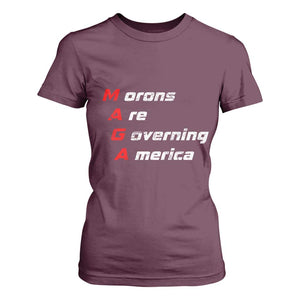 Morons Are Governing America T Shirt For Women TS10 Maroon Print Your Wear