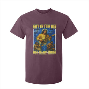 Music Give Us This Day Our Daily Shred T Shirt For Kid Funny Jesus Rock Guitar Meme TS02 Maroon Print Your Wear