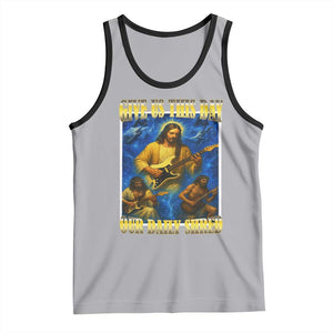 Music Give Us This Day Our Daily Shred Tank Top Funny Jesus Rock Guitar Meme TS02 Athletic Heather Black Print Your Wear