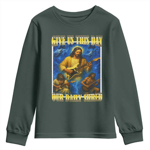 Music Give Us This Day Our Daily Shred Youth Sweatshirt Funny Jesus Rock Guitar Meme TS02 Dark Forest Green Print Your Wear