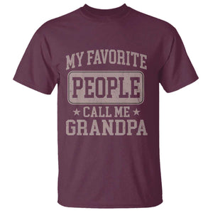 My Favorite People Call Me Grandpa T Shirt Retro Father's Day Grandpa Gift TS10 Maroon Print Your Wear