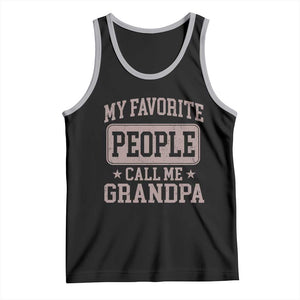 My Favorite People Call Me Grandpa Tank Top Retro Father's Day Grandpa Gift TS10 Black Athletic Heather Print Your Wear