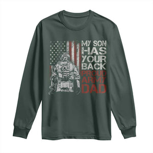 My Son Has Your Back Proud Army Dad Long Sleeve Shirt Military Father TS11 Dark Forest Green Print Your Wear