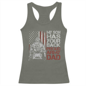 My Son Has Your Back Proud Army Dad Racerback Tank Top Military Father TS11 Military Green Print Your Wear