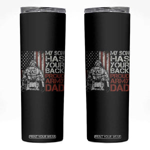 My Son Has Your Back Proud Army Dad Skinny Tumbler Military Father TS11 Black Print Your Wear