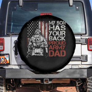 My Son Has Your Back Proud Army Dad Spare Tire Cover Military Father TS11 No hole Black Print Your Wear