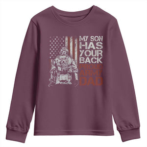 My Son Has Your Back Proud Army Dad Youth Sweatshirt Military Father TS11 Maroon Print Your Wear