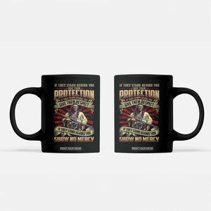 Native American Warrior Coffee Mug If They Stand Against You Show No Mercy TS09 Black Print Your Wear