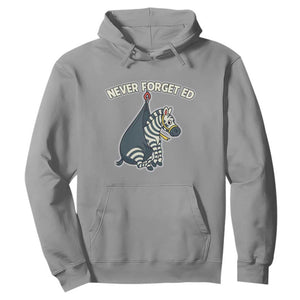 Never Forget Ed The Zebra Meme Hoodie Funny Viral Animal Escape Internet Humor Fans TS02 Sport Gray Print Your Wear