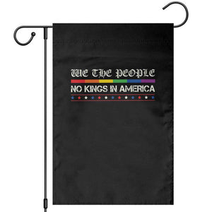 No Kings In America Garden Flag We The People Lgbt Equality TS10 Black Print Your Wear